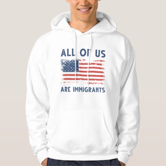 Wir alle sind Immigranten Hoodie (Vorderseite)