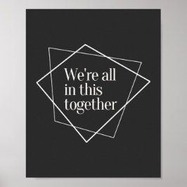 Wir alle sind in diesem gemeinsamen Gleichstellung Poster