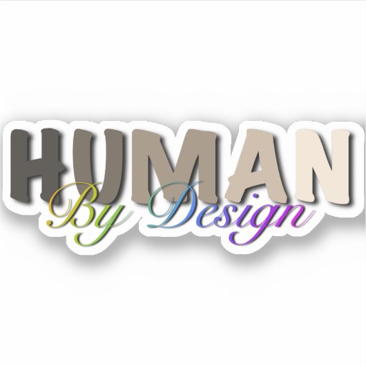 Wir alle sind Menschen Aufkleber (Vorderseite)