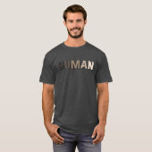 Wir alle sind Menschen T-Shirt (Vorne ganz)