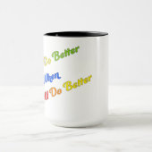 Wir alle tun es besser, wenn es uns allen besser g tasse (Zentrum)