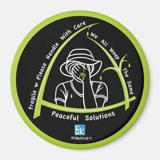 Wir alle weinen das gleiche 1_3" Round Magnet (Vorne)