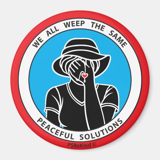 Wir alle weinen das gleiche 1 Red_3" Magnet (Vorne)