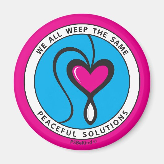 Wir alle weinen das gleiche 1_Round Magnet 2.25" (Vorne)