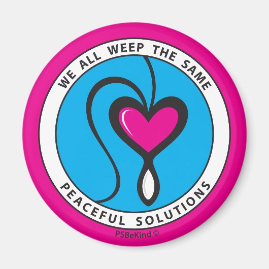 Wir alle weinen das gleiche 1_Round Magnet 2.25" (Vorne)