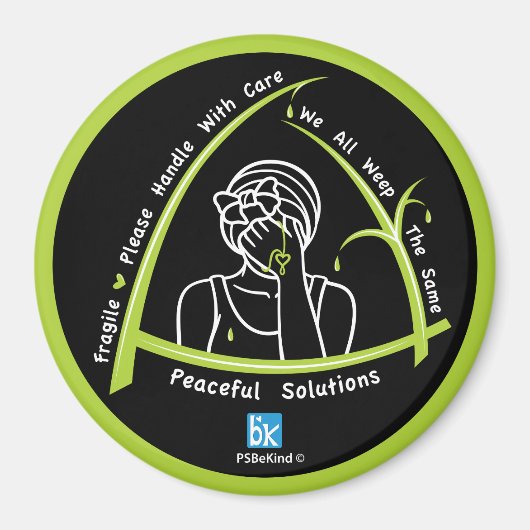 Wir alle weinen das gleiche 2_3" Round Magnet (Vorne)