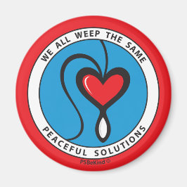 Wir alle weinen das gleiche 2_Round Magnet 2.25"