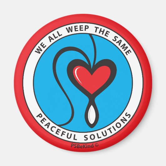 Wir alle weinen das gleiche 2_Round Magnet 2.25" (Vorne)