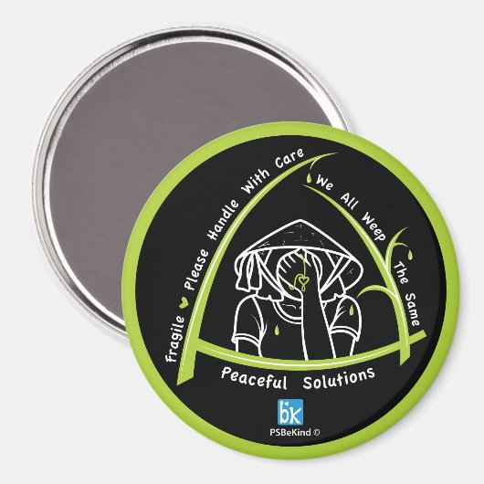 Wir alle weinen das gleiche 4_3" Round Magnet (Vorderseite/Rückseite)