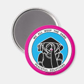 Wir alle weinen das gleiche 4 Pink_2.25" Magnet (Vorderseite/Rückseite)