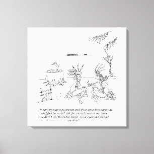 Wir aßen ihm Leinwand