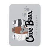 Wir Bären - Höhlenbros. vertreten Magnet (Vertikal)