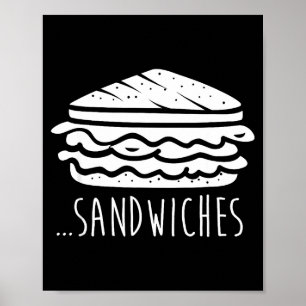 Wir beenden die Sandwiches des anderen Lustige Übe Poster
