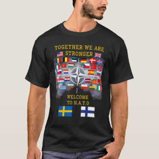 Wir begrüßen Schweden und Finnland in der NATO gem T-Shirt