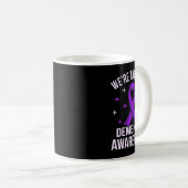 Wir bekämpfen das Bewusstsein für Demenz und Heime Kaffeetasse (VorderseiteRechts)