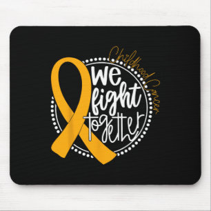 Wir bekämpfen gemeinsam das Bewusstsein für Krebs  Mousepad