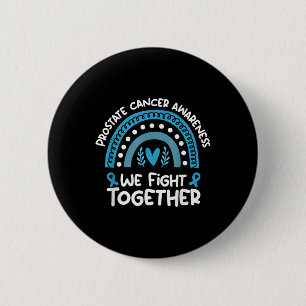 Wir bekämpfen gemeinsam Prostatakrebs-Aufklärungsp Button