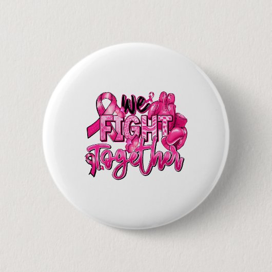 Wir bekämpfen gemeinsam rosa Brustkrebs-Aware des  Button (Vorderseite)