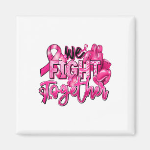 Wir bekämpfen gemeinsam rosa Brustkrebs-Aware des  Magnet