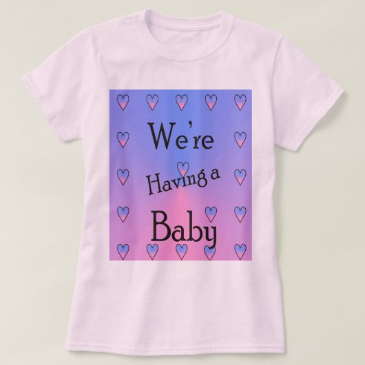 Wir bekommen ein Baby T-Shirt (Design vorne)