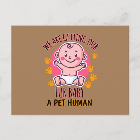Wir bekommen unser Pelzbaby als Haustier. Postkarte (Vorderseite)