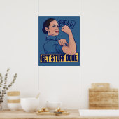 Wir bekommen Zeug erledigt AOC Rosie den Niveter Poster (Küche)