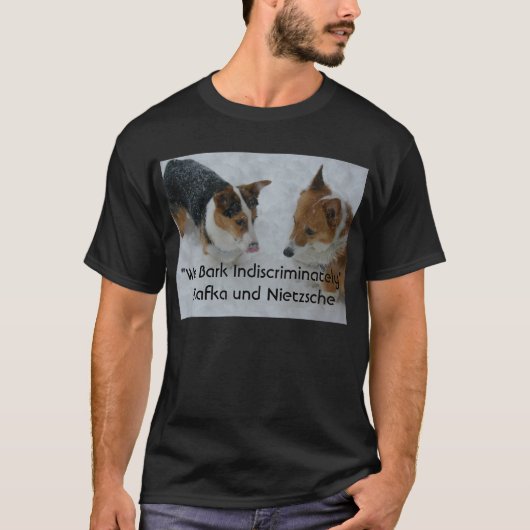 Wir bellen wahllos T-Shirt (Vorderseite)