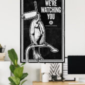 Wir beobachten dich. poster (Heimbüro)