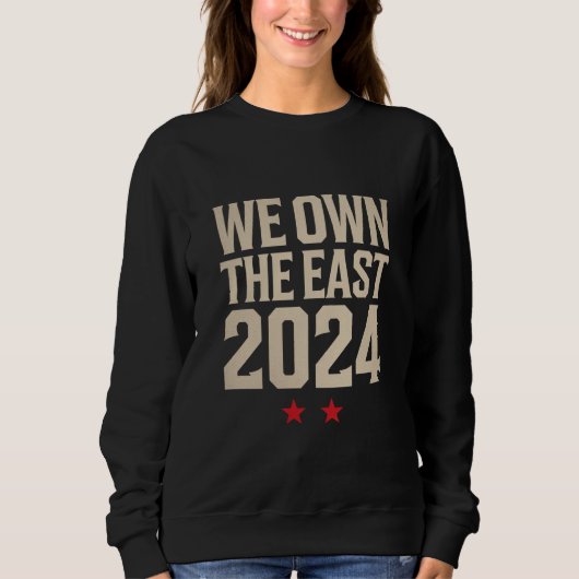 Wir besitzen den Osten 2024 Sweatshirt (Vorderseite)