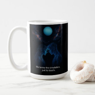Wir brachen die Simulation Kaffeetasse