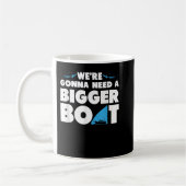 Wir brauchen ein größeres Boot - Funny Shark Kaffeetasse (Links)