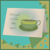 Wir brauchen einen Termin für den Kaffee Karte