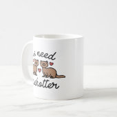 Wir brauchen jeden kaffeetasse (Vorderseite Links)