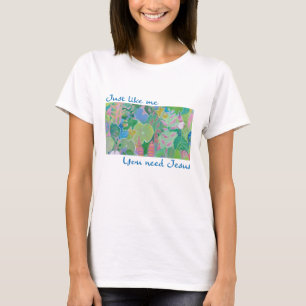 Wir brauchen Jesus T-Shirt