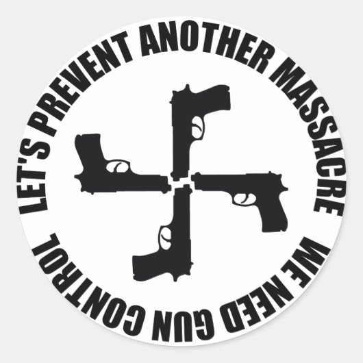 Wir brauchen Kontrolle von Waffen Runder Aufkleber (Vorderseite)