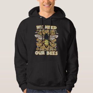 WIR BRAUCHEN UNSEREN BIES-Earth-Tag, Rett Bienen,  Hoodie