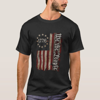 Wir das Volk 1776 Amerikanische Flagge 4. Juli T-Shirt