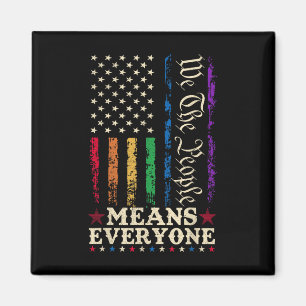 Wir das Volk bedeutet jeden US-Verfassung LGBT Magnet