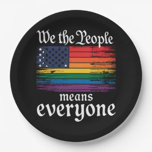 Wir das Volk bedeutet jeden USA-Flagge LGBTQ Pappteller