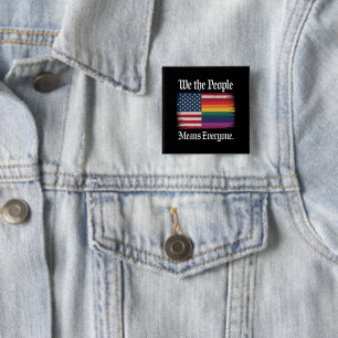Wir das Volk bedeutet jeder USA LGBT Gleichheit  Button