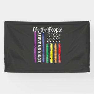 Wir das Volk dienen keinem König LGBT-Demokraten p Banner