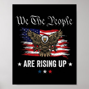 Wir, das Volk, erheben uns Pro Republikanische Kon Poster