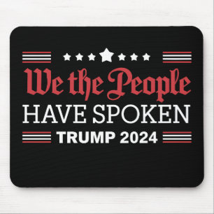 Wir das Volk haben gesprochen Trump 2024 Mousepad