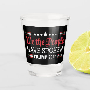Wir das Volk haben gesprochen Trump 2024 Schnapsglas