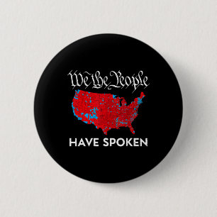 Wir das Volk haben gesprochen Trump 2024 Wahlkarte Button