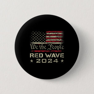 Wir das Volk Rote Welle 2025 Wahl - Republikaner  Button