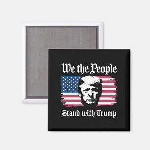 Wir das Volk stehen hinter Donald Trump Unterstütz Magnet