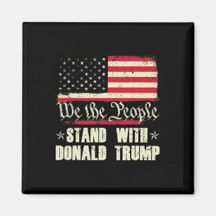 Wir das Volk stehen mit Donald Trump Amerikanische Magnet
