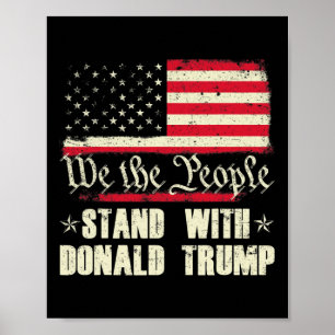 Wir das Volk stehen mit Donald Trump Amerikanische Poster