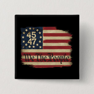 Wir das Volk Trump 45 47 abgenutzte Vintage-Flagge Button